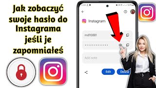 Jak zobaczyć swoje hasło do Instagrama jeśli je zapomniałeś 2024 [upl. by Joanna]