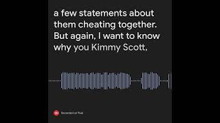 LAMH Kimmie Scott why are you hiding from the truth [upl. by Alinoel]