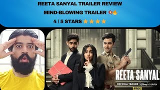 REETA SANYAL TRAILER REVIEW  MINDBLOWING 💥🔥 ReetaSanyal ReetaSanyalOnHotstar AdahSharma [upl. by Shani]