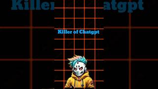 Killer of Chatgpt [upl. by Ttenaej]