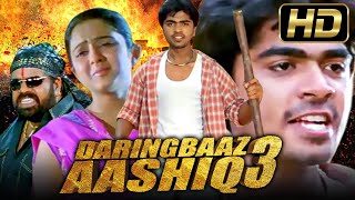 Daringbaaz Aashiq 3 HD Movie  साउथ की रोमैंटिक कॉमेडी हिंदी डब्ड मूवी  Silambarasan Charmy Kaur [upl. by Mahtal]