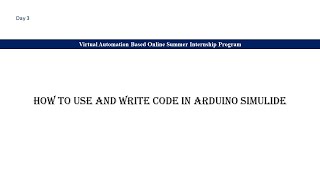 TEST Arduino How to Use and Write Code In Arduino SimuliDE [upl. by Auos]