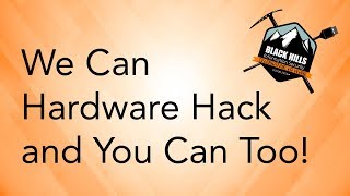 We can hardware hack And you can too [upl. by Wamsley]