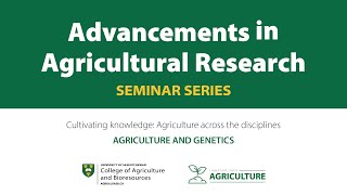 Advancements in Agricultural Research  Agriculture and genetics [upl. by Leann]