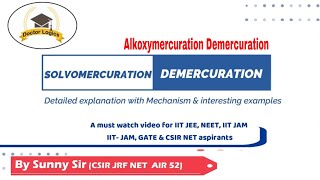 solvo mercuration demercuration mechanism alkoxymercuration demercuration mechanism oxymercuration [upl. by Bois569]