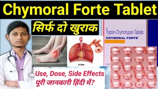 Chymoral forte tablet uses in hindi  trypsin chymotrypsin tablet uses in hindi  chymoral forte [upl. by Swainson]