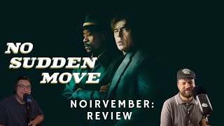 Unpacking the Twists No Sudden Move Review  Noirvember Special [upl. by Yrac565]