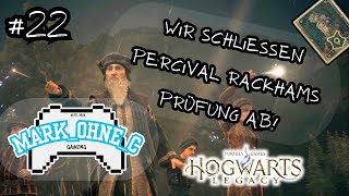 Hogwarts Legacy  Lets Play  Folge 22 Wir schließen Percival Rackhams Prüfung ab PS5 4K 60FPS [upl. by Kameko]