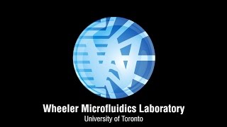 Wheeler Microfluidics Laboratory [upl. by Bronnie]