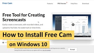 How to Install Free Cam on Windows 10 [upl. by Alon]