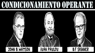 Condicionamiento Operante  John B Watson Iván Pávlov y BF Skinner [upl. by Hough]