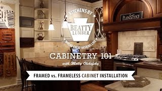 8  Cabinetry 101 Framed vs Frameless Cabinet Installation [upl. by Moffitt]