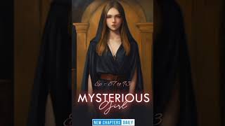 Mysterious girl। Episode 87 to 93 । Novel Audiobook story [upl. by Nalyk93]