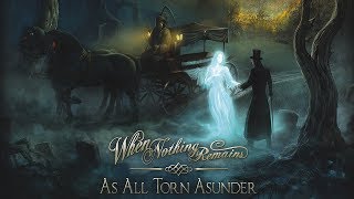 WHEN NOTHING REMAINS  As All Torn Asunder 2012 Full Album Official Melodic Death Doom Metal [upl. by Ahseiyn93]