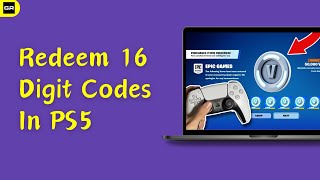 How To Redeem 16 digit Codes In PS5  Full Guide [upl. by Dorolisa]