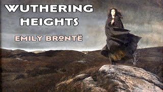 Emily Brontë WUTHERING HEIGHTS Summary amp analysis [upl. by Worden]