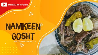 Namkeen Gosht  نمکین گوشت۔  नमकीन गोश्तो [upl. by Wetzel]