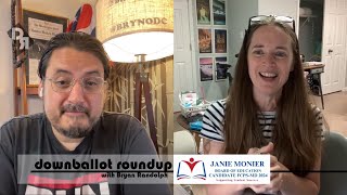 Downballot Roundup Ep 17 Janie Monier [upl. by Neelra]