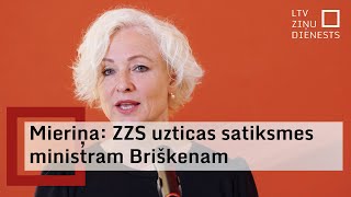 Saeimas spīkere Mieriņa ZZS uzticas satiksmes ministram Kasparam Briškenam [upl. by Riada807]