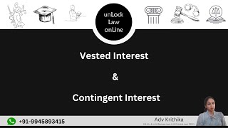 Vested Interest amp Contingent Interest  Transfer of Property Act 1882 [upl. by Akital]