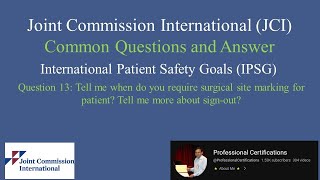 JCI QA 13International Patient Safety Goals IPSG [upl. by Alard642]