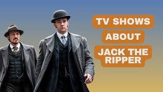 Top 5 Jack the Ripper TV Shows [upl. by Auqinehs311]