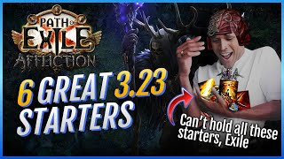 6 GREAT League Starters Builds for Path of Exile 323 Affliction [upl. by Nodla]