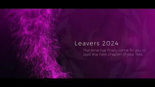 Leavers Video 2024 [upl. by Annoynek]