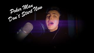 Dua Lipa  Dont Start Now Male Cover REUPLOAD [upl. by Valaree216]