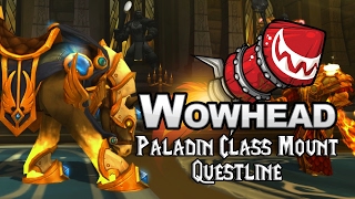 Paladin Class Mount Questline [upl. by Manning573]