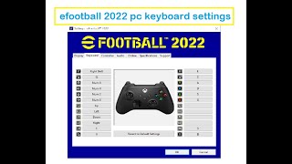 eFootball 2022 PES PC Keyboard Settings and Control [upl. by Oiramaj]