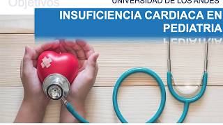 Insuficiencia Cardíaca quinto año pediatria 2020 [upl. by Adnav148]