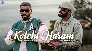 Nordo ft Samara  Kolchi Haram Faza Remix [upl. by Toomay]