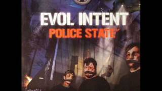 Evol Intent  Street Knowledge [upl. by Gaynor838]