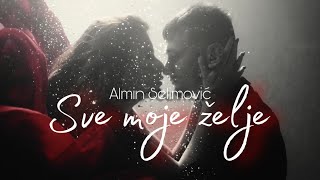 ALMIN SELIMOVIĆ  SVE MOJE ŽELJE OFFICIAL VIDEO 4K [upl. by Amaras]