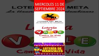 LOTERIA DEL META  VALLE  MANIZALES PROBABILIDADES PARA HOY¡ MIERCOLES 11 de septiembre de 2024 [upl. by Schafer]