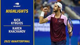 Nick Kyrgios vs Karen Khachanov Highlights  2022 US Open Quarterfinal [upl. by Hazaki]