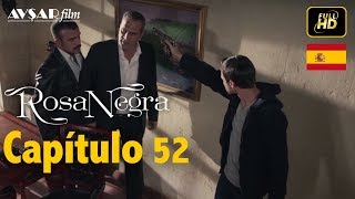 Rosa Negra  Capítulo 52 HD En Español [upl. by Aniretake578]