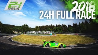 24h Nürburgring 2018 English  FULL Race [upl. by Adiari]