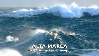 quotAlta Mareaquot Antonello Venditti Sax version by Sandro Scuoppo facebook fanclub [upl. by Allerus]