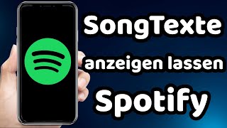 Spotify Songtexte anzeigen lassen 2023  Spotify lyrics [upl. by Ayr996]