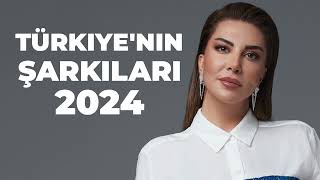 Turkish Pop Hits 2024 ♫ Türkiyenin EN İYİ Şarkıları Yeni Müzik Çalma Listesi [upl. by Ahsatal760]