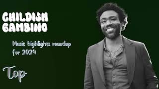 Childish GambinoThe hits that shaped 2024Greatest Hits LineupMeaningful [upl. by Masson]