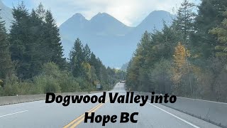 Driving from Dogwood Valley into Hope BC Hope Elementary amp Secondary [upl. by Atiuqan]