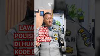 POLISI KRITIK OKNUM POLISI  BERAKHIR KODE ETIK [upl. by Ainaj395]