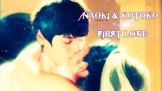 Itazura na kiss 2  Naoki amp Kotoko❤My first love [upl. by Kain]