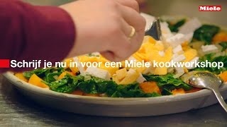 Stoomkoken Schrijf je in voor de Miele kookworkshops [upl. by Shepherd682]