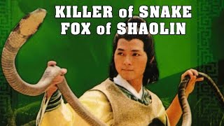 Wu Tang Collection  Killer of Snake Fox of Shaolin [upl. by Dyraj]