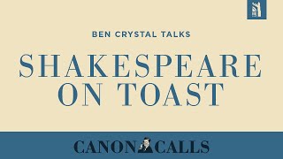 Shakespeare on Toast  Ben Crystal Interview [upl. by Naujid407]