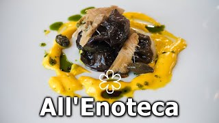 A pranzo al ristorante ALLENOTECA una stella Michelin ⭐ [upl. by Zoe]